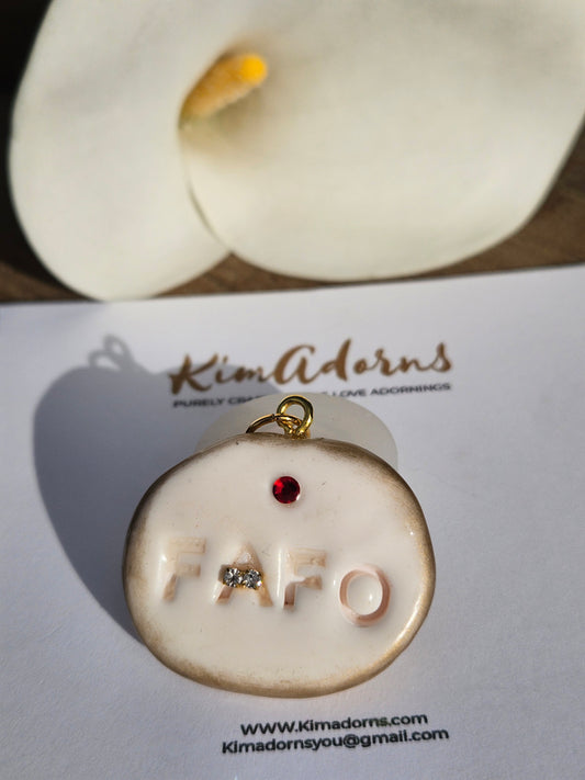 FAFO clay charm
